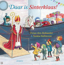 Afbeelding in Gallery-weergave laden, ploegsma // vivian den Hollander &amp; Saskia Halfmouw // daar is Sinterklaas!